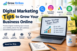 Digital Marketing Tips to Grow Your Business Online